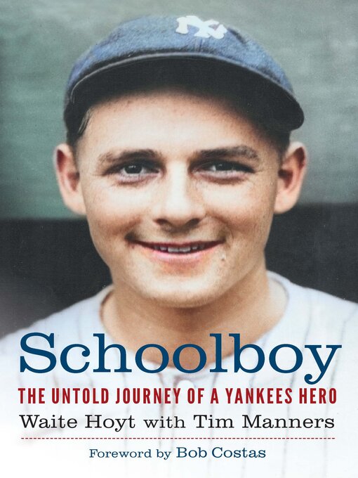 Title details for Schoolboy by Waite Hoyt - Available